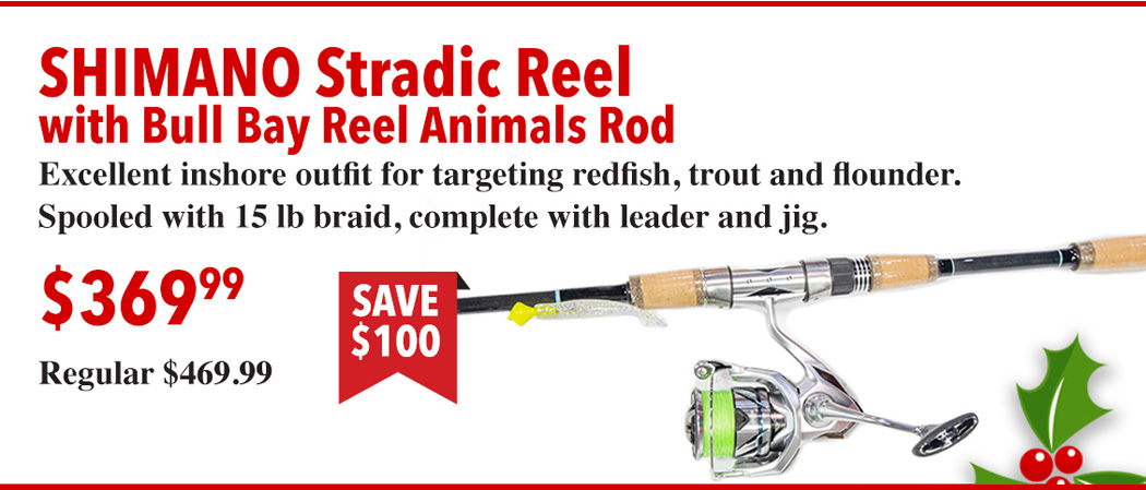 Christmas Specials : Shimano Stradic Reel w/ Bull Bay Rod